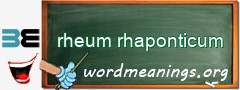 WordMeaning blackboard for rheum rhaponticum